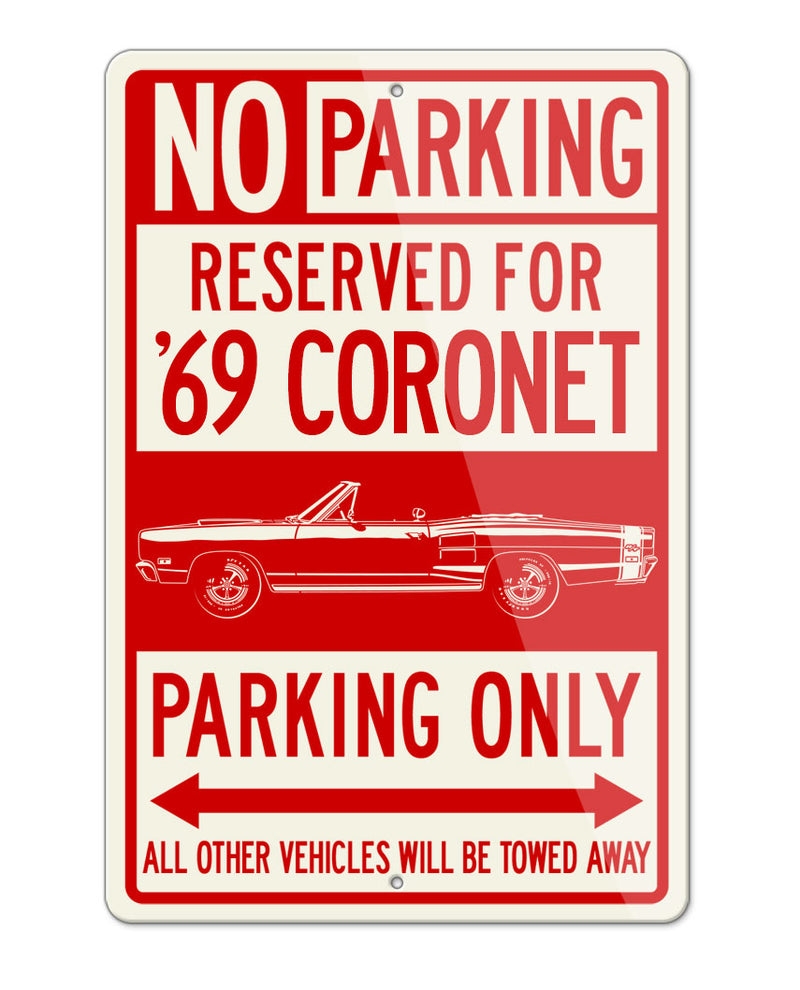 1969 Dodge Coronet RT Convertible with Stripes Parking Only Sign