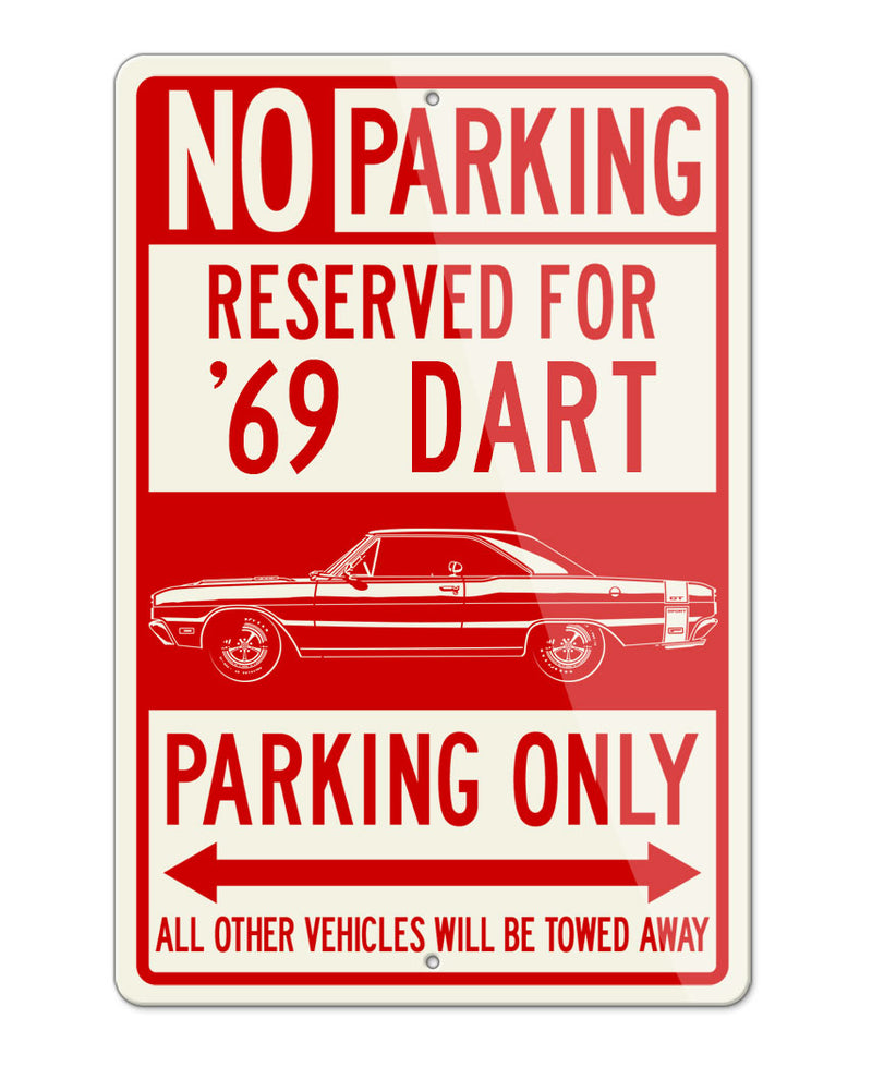 1969 Dodge Dart GTS Coupe Parking Only Sign