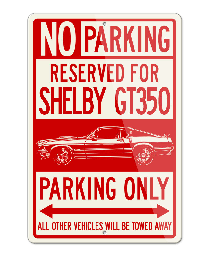 1970 Ford Mustang Shelby GT350 Fastback Reserved Parking Only Sign