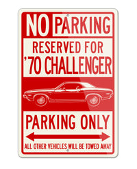 1970 Dodge Challenger Base Coupe Parking Only Sign