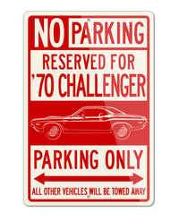 1970 Dodge Challenger RT Coupe Shaker Hood Parking Only Sign