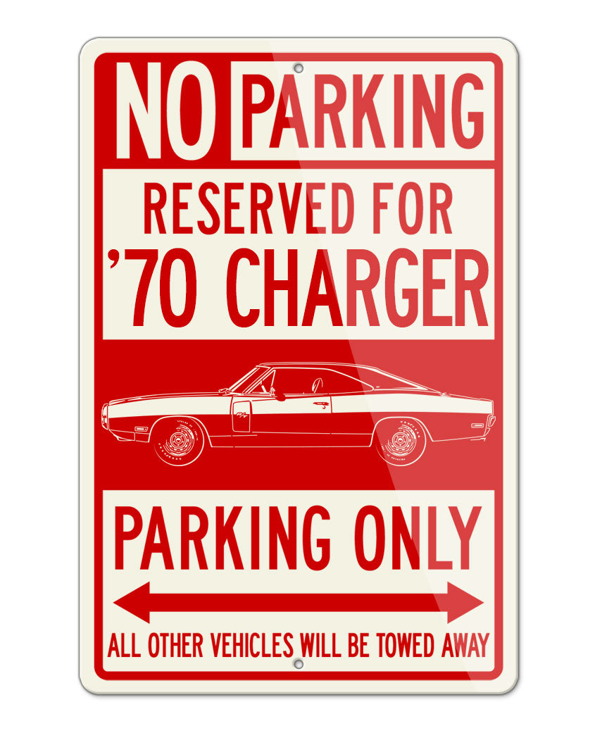 1970 Dodge Charger RT SE Hardtop Parking Only Sign