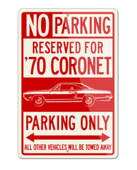 1970 Dodge Coronet 500 Coupe Parking Only Sign