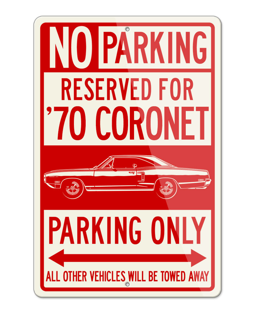 1970 Dodge Coronet 500 Hardtop Parking Only Sign