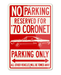 1970 Dodge Coronet Base Coupe Parking Only Sign