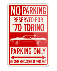 1970 Ford Torino Cobra Fastback Reserved Parking Only Sign