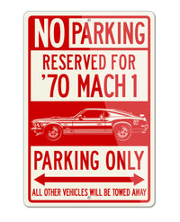 1970 Ford Mustang Mach 1 Twister Reserved Parking Only Sign