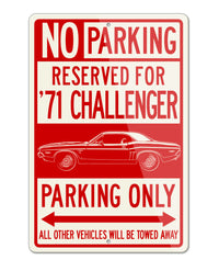 1971 Dodge Challenger RT Coupe Bulge Hood Parking Only Sign