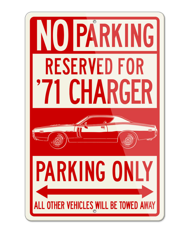 1971 Dodge Charger RT With Stripes Coupe Parking Only Sign