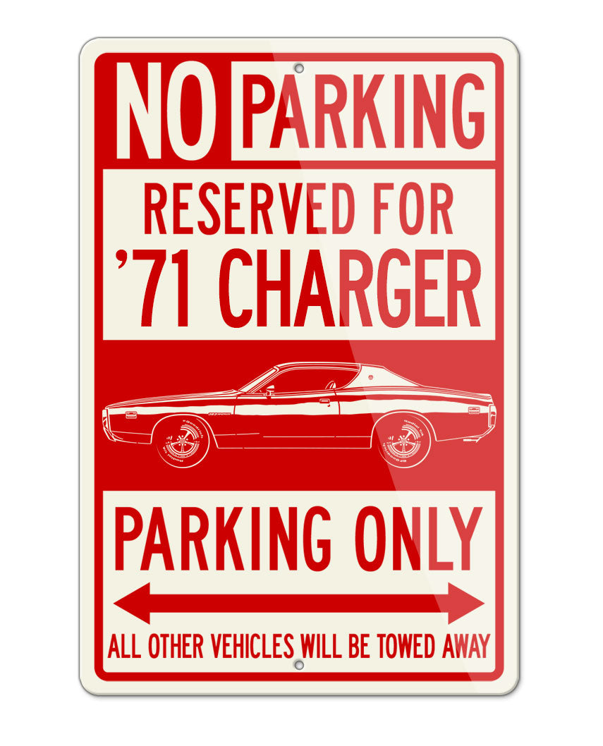 1971 Dodge Charger SE 383 Magnum Hardtop Parking Only Sign