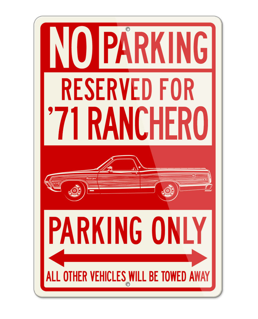 1971 Ford Ranchero Squire Reserved Parking Only Sign