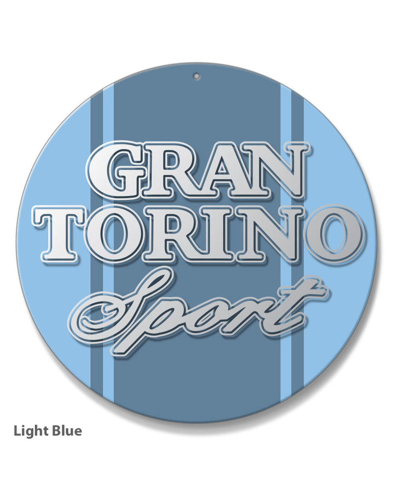 Ford Gran Torino Sport 1972 - 1975 Emblem Round Aluminum Sign