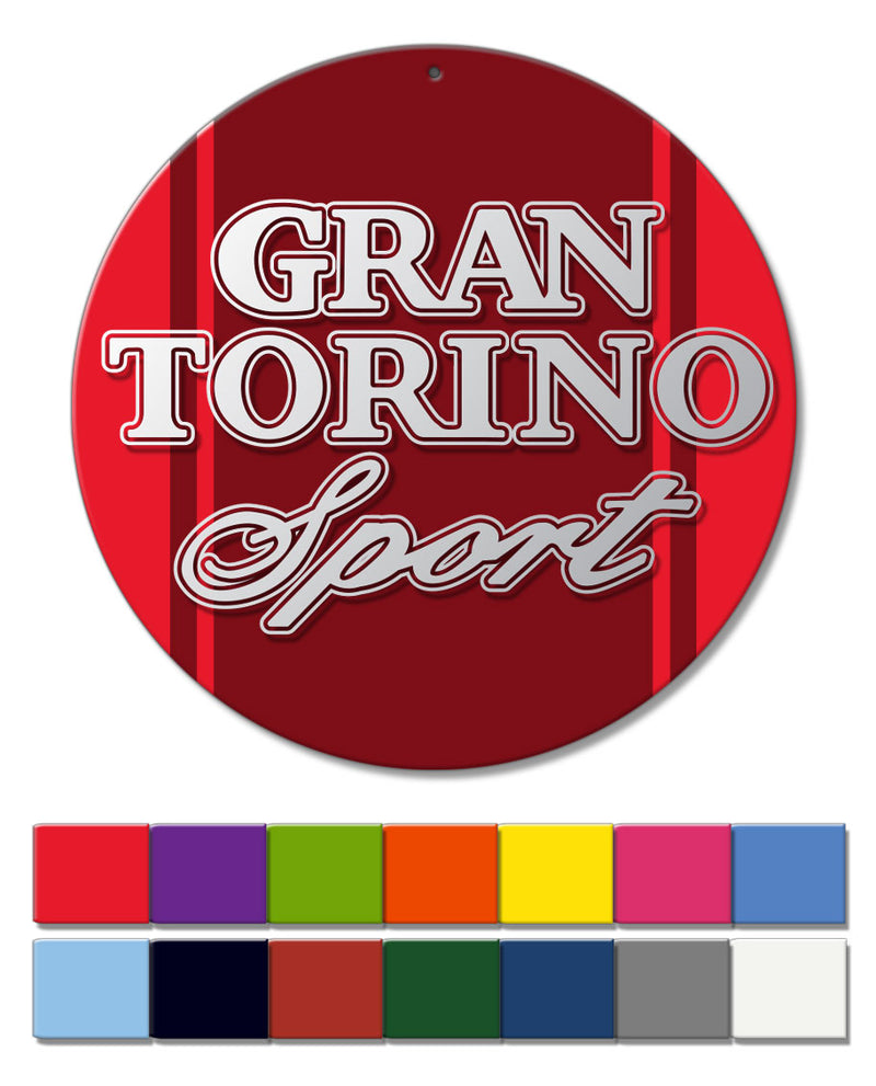 Ford Gran Torino Sport 1972 - 1975 Emblem Round Aluminum Sign
