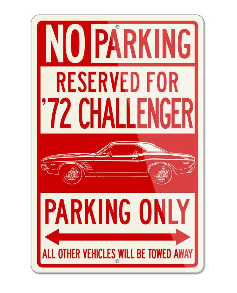 1972 Dodge Challenger Rallye Hardtop Parking Only Sign