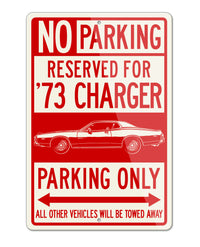 1973 Dodge Charger Rallye 440 Magnum Coupe Parking Only Sign