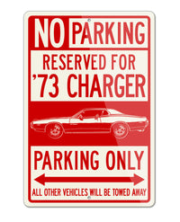 1973 Dodge Charger Rallye 440 Magnum Hardtop Parking Only Sign