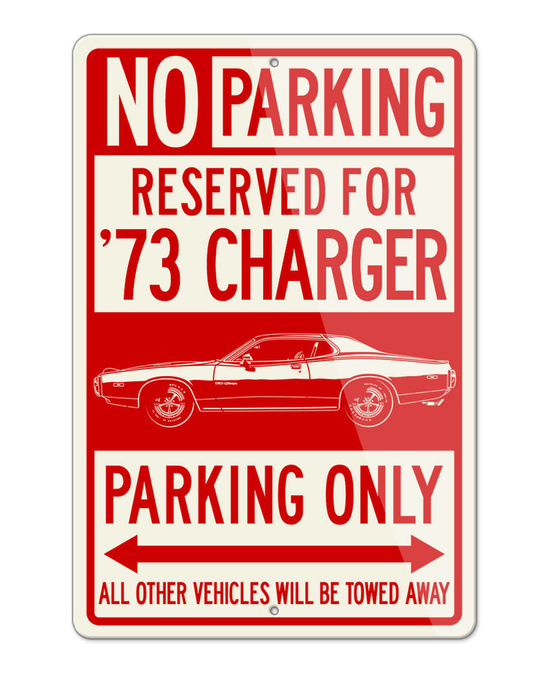 1973 Dodge Charger Rallye 440 Magnum Hardtop Parking Only Sign