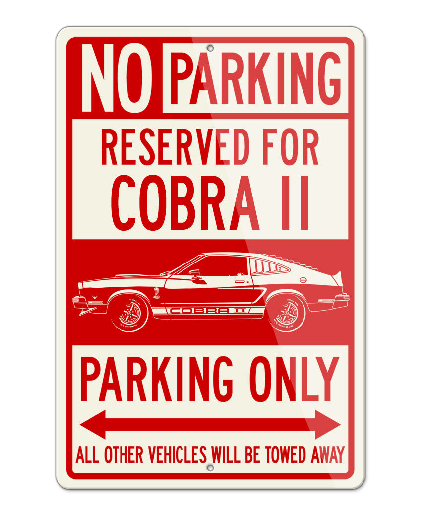 1976 Ford Mustang Cobra II Reserved Parking Only Sign