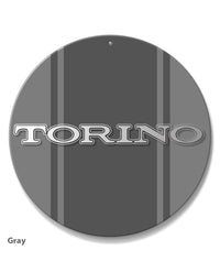 Ford Torino 1968 1970 Emblem Round Aluminum Sign