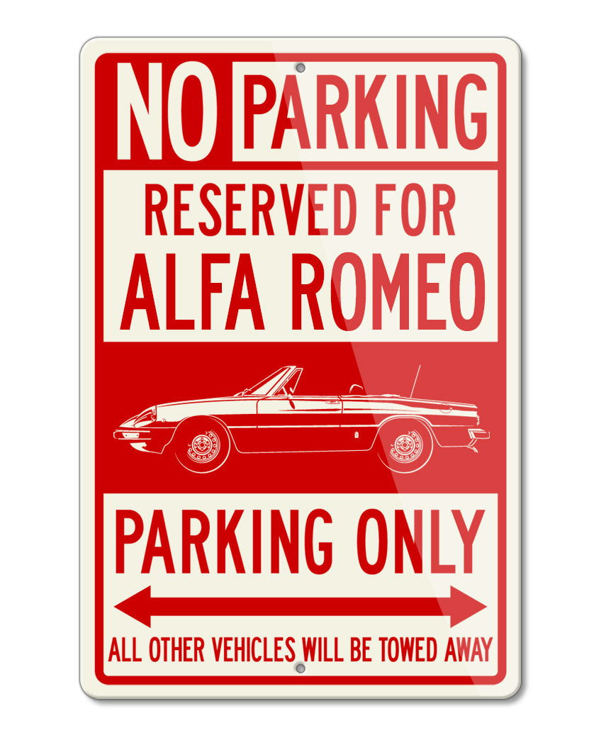 Alfa Romeo Spider Veloce Convertible 1970 - 1982 Reserved Parking Only Sign