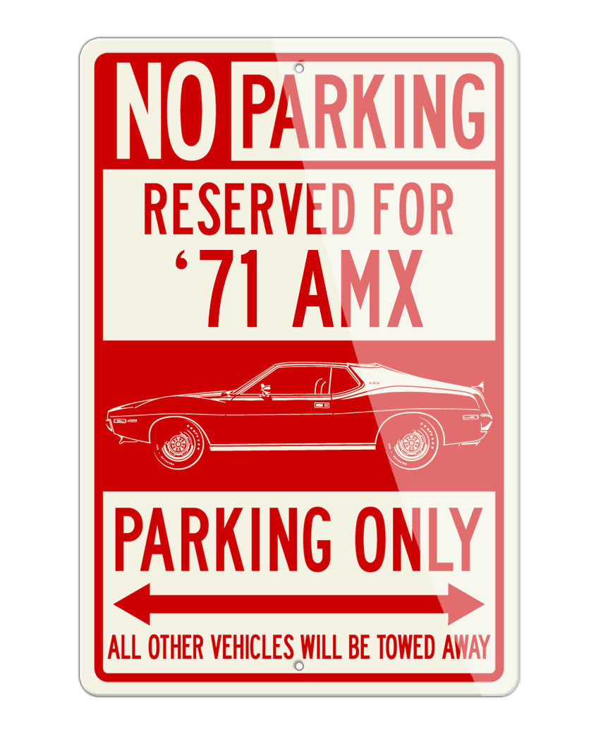 1971 AMC AMX Coupe Reserved Parking Only Sign