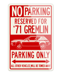 1971 AMC Gremlin X Reserved Parking Only Sign