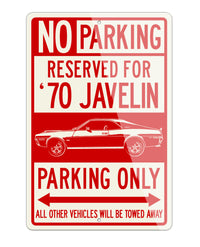 1970 AMC Javelin Coupe Reserved Parking Only Sign