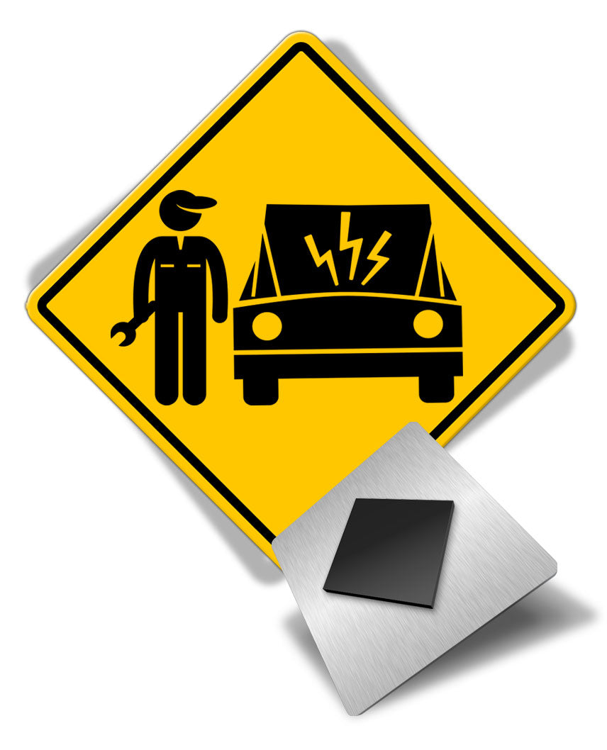 Caution Mechanic on Duty - Broken Car - Fridge Magnet