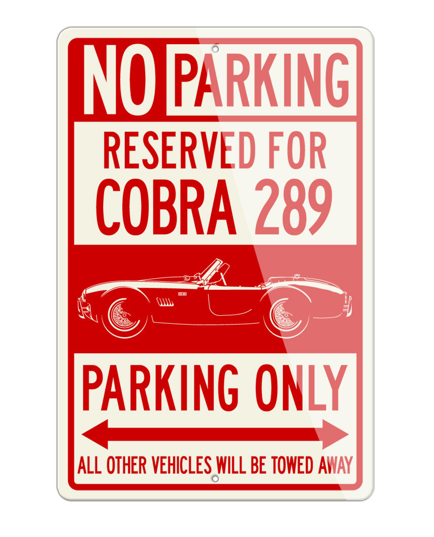 1965 AC Shelby Cobra 289 Reserved Parking Only Sign