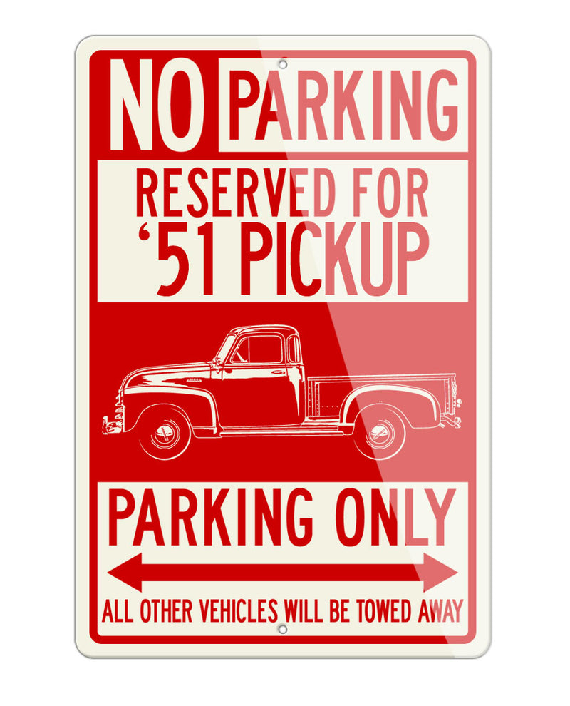 1951 Chevrolet Pickup 3100 Reserved Parking Only Sign