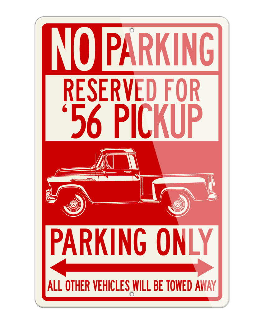 1956 Chevrolet Pickup 3100 Reserved Parking Only Sign