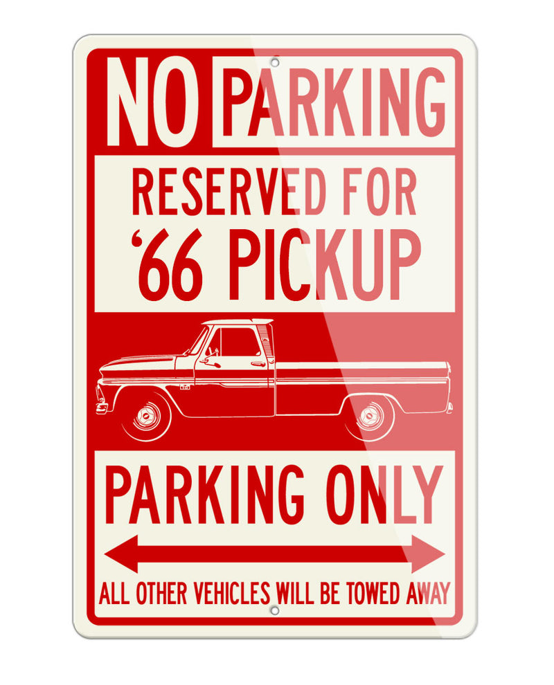 1966 Chevrolet Pickup C/K Reserved Parking Only Sign