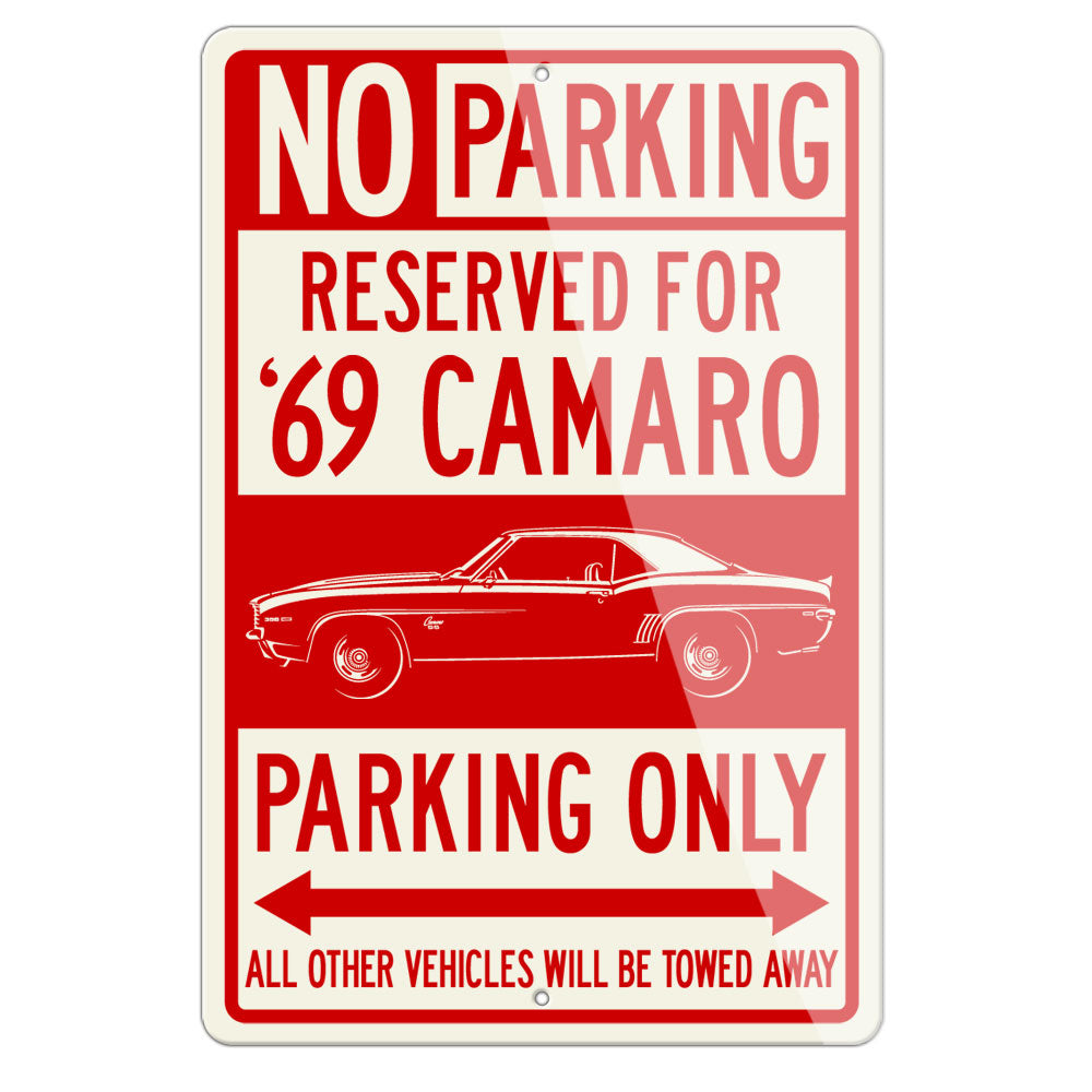 1969 Chevrolet Camaro SS Coupe  Reserved Parking Only Sign