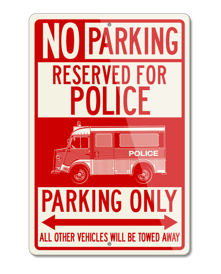 Citroen HY Type H Police Nationale 1947 – 1981 Reserved Parking Only Sign