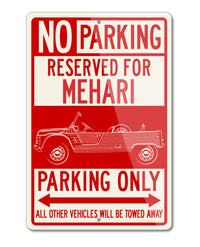 Citroen Mehari 1968 - 1988 Reserved Parking Only Sign