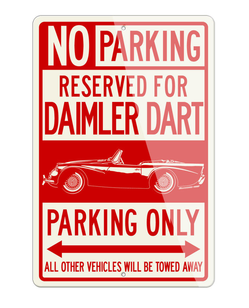 Daimler Dart Convertible Reserved Parking Only Sign