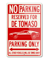 De Tomaso Mangusta Reserved Parking Only Sign