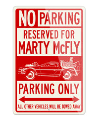 DeLorean DMC Back to the future III Marty McFly Reserved Parking Only Sign