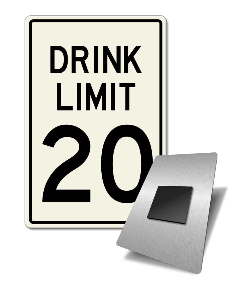 Drink Limit 20 Fridge Magnet