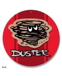 1970 - 1975 Plymouth Duster Emblem Novelty Round Aluminum Sign