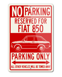 Fiat 850 Coupe Special Reserved Parking Only Sign