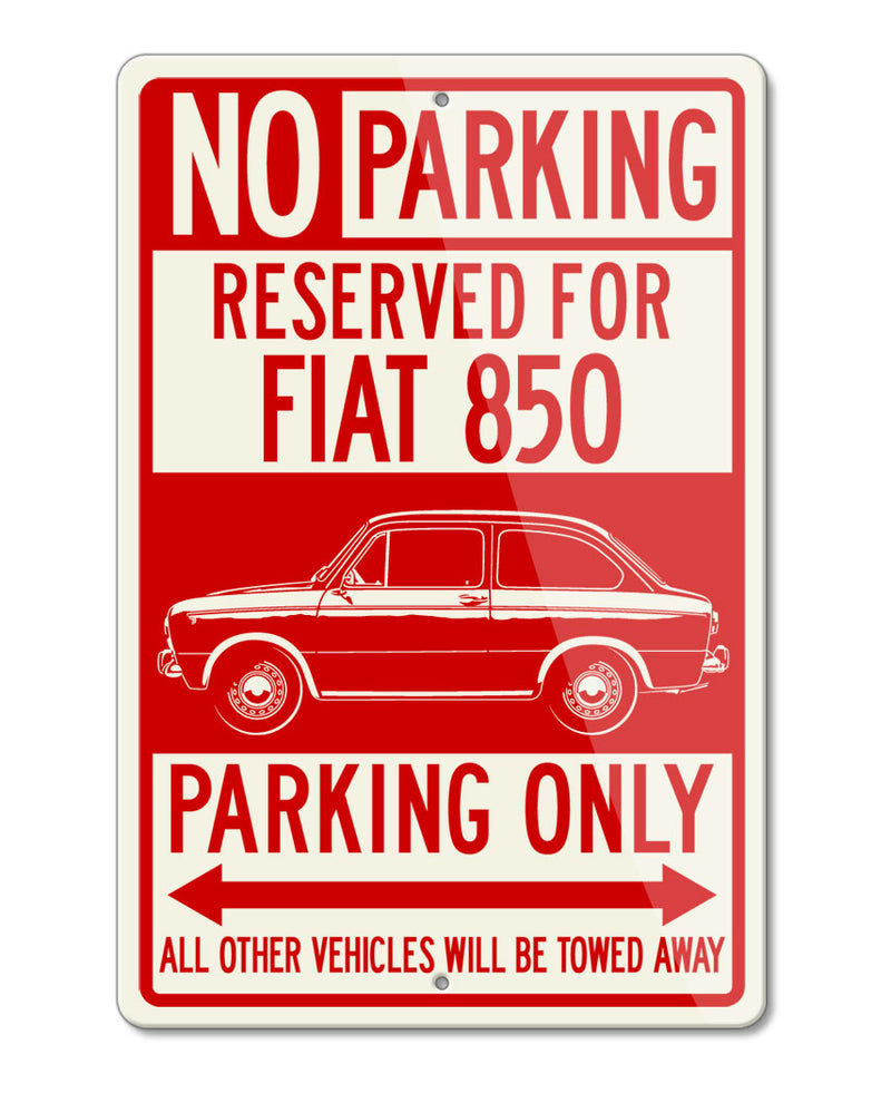 Fiat 850 Coupe Special Reserved Parking Only Sign