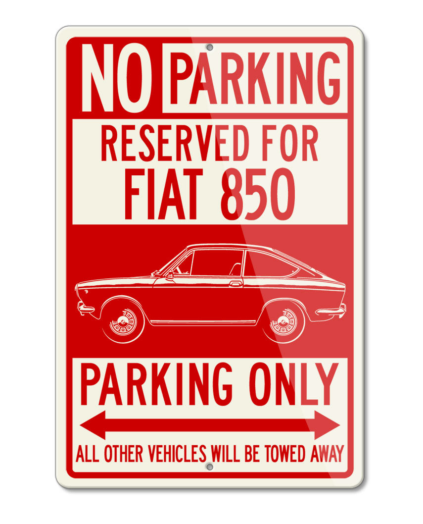 Fiat 850 Coupe Sport Reserved Parking Only Sign