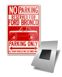 1966 - 1977 Ford Bronco 4x4 Reserved Parking Fridge Magnet