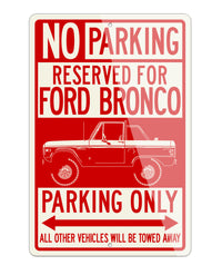 1966 - 1977 Ford Bronco 4x4 Reserved Parking Only Sign