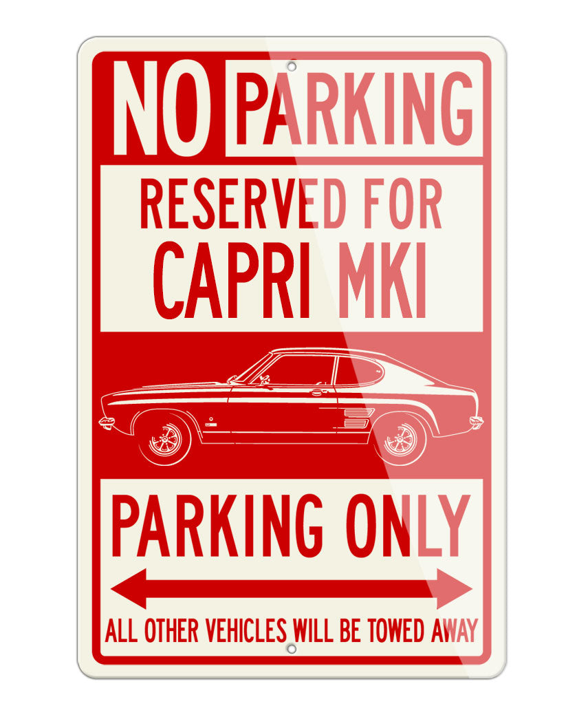 Ford Capri MK I Coupe Reserved Parking Only Sign
