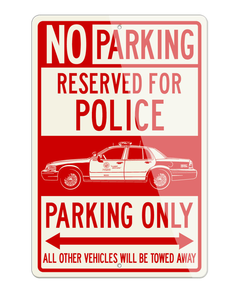 Ford Crown Victoria Police Interceptor Reserved Parking Only Sign