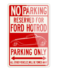 1934 Ford Coupe Hot Rod Reserved Parking Only Sign