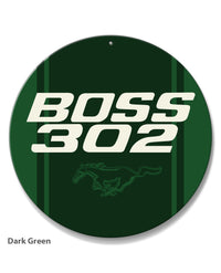 BOSS 302 c.i. V8 Engine Emblem 1969 - 1970 Round Aluminum Sign