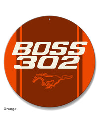 BOSS 302 c.i. V8 Engine Emblem 1969 - 1970 Round Aluminum Sign